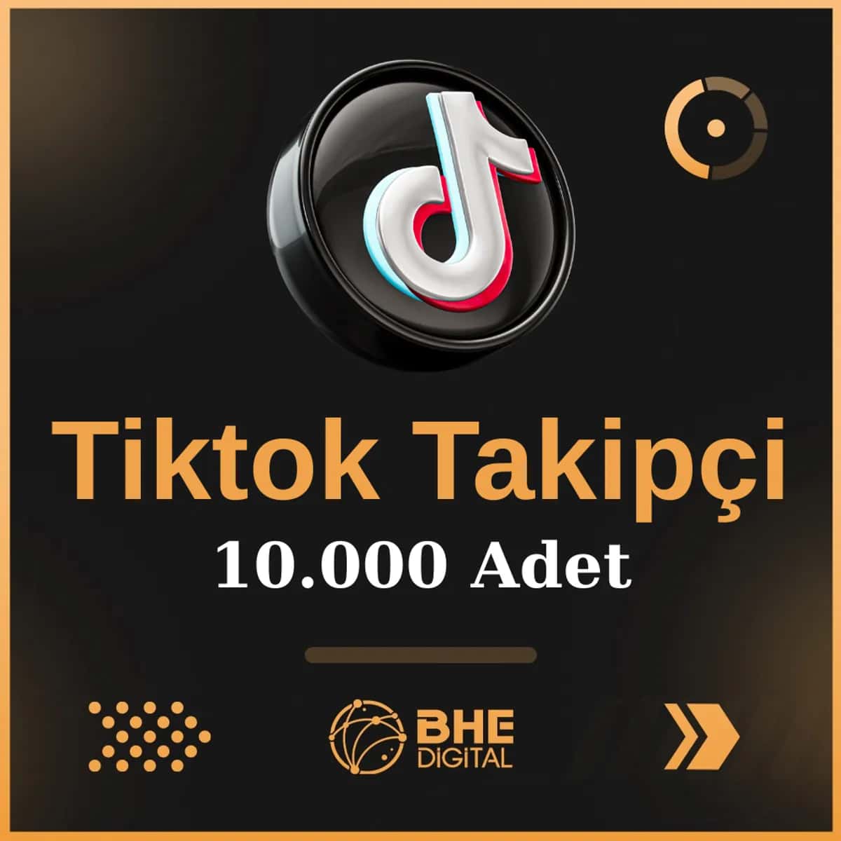 10.000 Adet %100 Gerçek TikTok Takipçi |BHEDigital